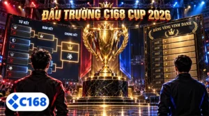 Đấu Trường Vô Địch C168 Cup 2026